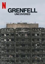 Watch Grenfell: Uncovered 9Movies