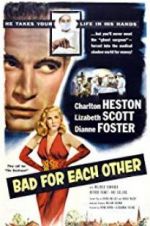 Watch Bad for Each Other 9Movies