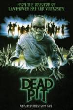 Watch The Dead Pit 9Movies
