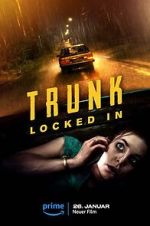 Watch Trunk: Locked In 9Movies