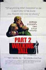 Watch Walking Tall Part II 9Movies