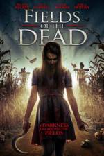 Watch Fields of the Dead 9Movies