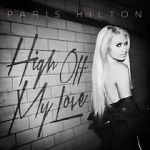 Watch Paris Hilton: High Off My Love 9Movies
