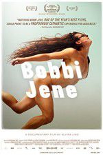 Watch Bobbi Jene 9Movies