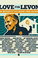 Watch Love for Levon: A Benefit to Save the Barn 9Movies