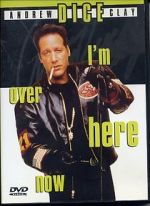 Watch Andrew Dice Clay: I\'m Over Here Now (TV Special 2000) 9Movies