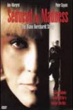 Watch Seduced by Madness: The Diane Borchardt Story 9Movies