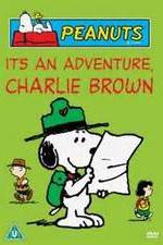 Watch It's an Adventure, Charlie Brown 9Movies
