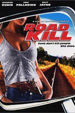 Watch Road Kill 9Movies