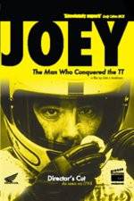 Watch JOEY The Man Who Conquered the TT 9Movies
