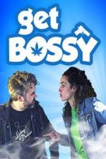 Watch Get Bossy 9Movies