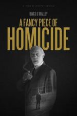 Watch A Fancy Piece of Homicide 9Movies