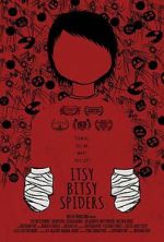 Watch Itsy Bitsy Spiders (Short 2013) 9Movies