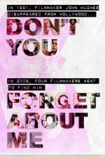 Watch Don't You Forget About Me 9Movies