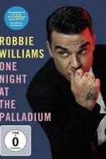 Watch Robbie Williams: One Night at the Palladium 9Movies