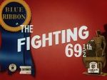 Watch The Fighting 69th (Short 1941) 9Movies