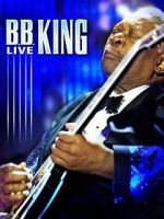 Watch B.B. King: Live 9Movies