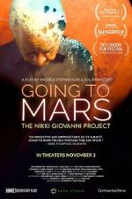 Watch Going to Mars: The Nikki Giovanni Project 9Movies
