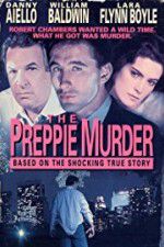 Watch The Preppie Murder 9Movies