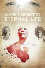 Watch Mark\'s Secret to Eternal Life 9Movies