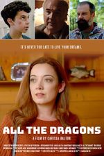 Watch All the Dragons 9Movies