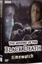 Watch BBC The Mystery Of The Black Death 9Movies