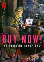 Watch Buy Now! The Shopping Conspiracy 9Movies