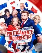 Watch Polticamente incorrectos 9Movies
