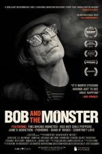 Watch Bob and the Monster 9Movies