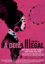 Watch La dona illegal 9Movies
