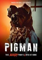 Watch Pigman 9Movies