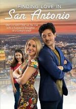 Watch Finding Love in San Antonio 9Movies