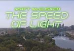 Watch Matt McCusker: The Speed of Light 9Movies