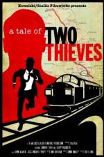 Watch A Tale of Two Thieves 9Movies