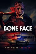 Watch Bone Face 9Movies