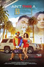 Watch Ain\'t This a B 9Movies