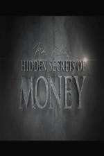Watch Hidden Secrets of Money 9Movies