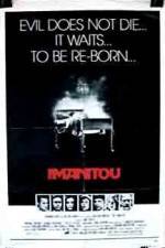 Watch The Manitou 9Movies