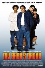 Watch My Baby's Daddy 9Movies