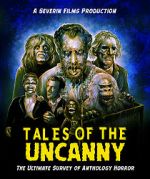 Watch Tales of the Uncanny 9Movies