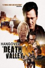Watch Hangover in Death Valley 9Movies