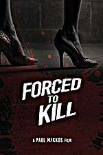 Watch Forced to Kill 9Movies