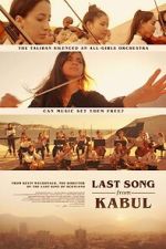 Watch Last Song from Kabul (Short 2023) 9Movies