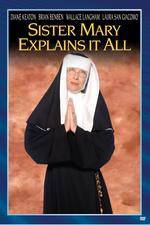 Watch Sister Mary Explains It All 9Movies