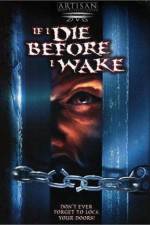 Watch If I Die Before I Wake 9Movies