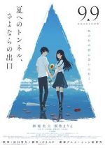 Watch The Tunnel to Summer, the Exit of Goodbyes 9Movies