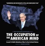Watch The Occupation of the American Mind 9Movies