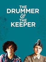 Watch The Drummer and the Keeper 9Movies
