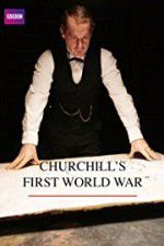 Watch Churchill\'s First World War 9Movies
