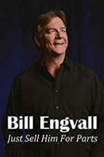 Watch Bill Engvall: Just Sell Him for Parts 9Movies